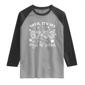 Bruh It Is My 67 33 Days Of School Raglan Shirt 100th Days Of School Funny 67 Groovy Checkered TS11 Sport Gray Black Print Your Wear