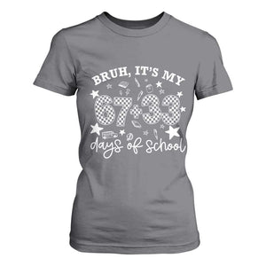 Bruh It Is My 67 33 Days Of School T Shirt For Women 100th Days Of School Funny 67 Groovy Checkered TS11 Charcoal Print Your Wear