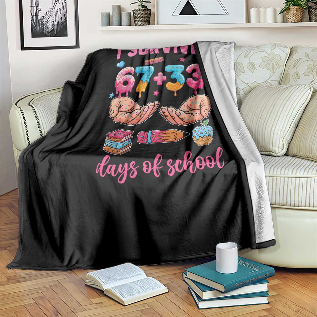 I Survived 67 33 Days Of School Throw Blanket Funny 100 Days of School 67 Ice Cream Drip TS11 Print Your Wear