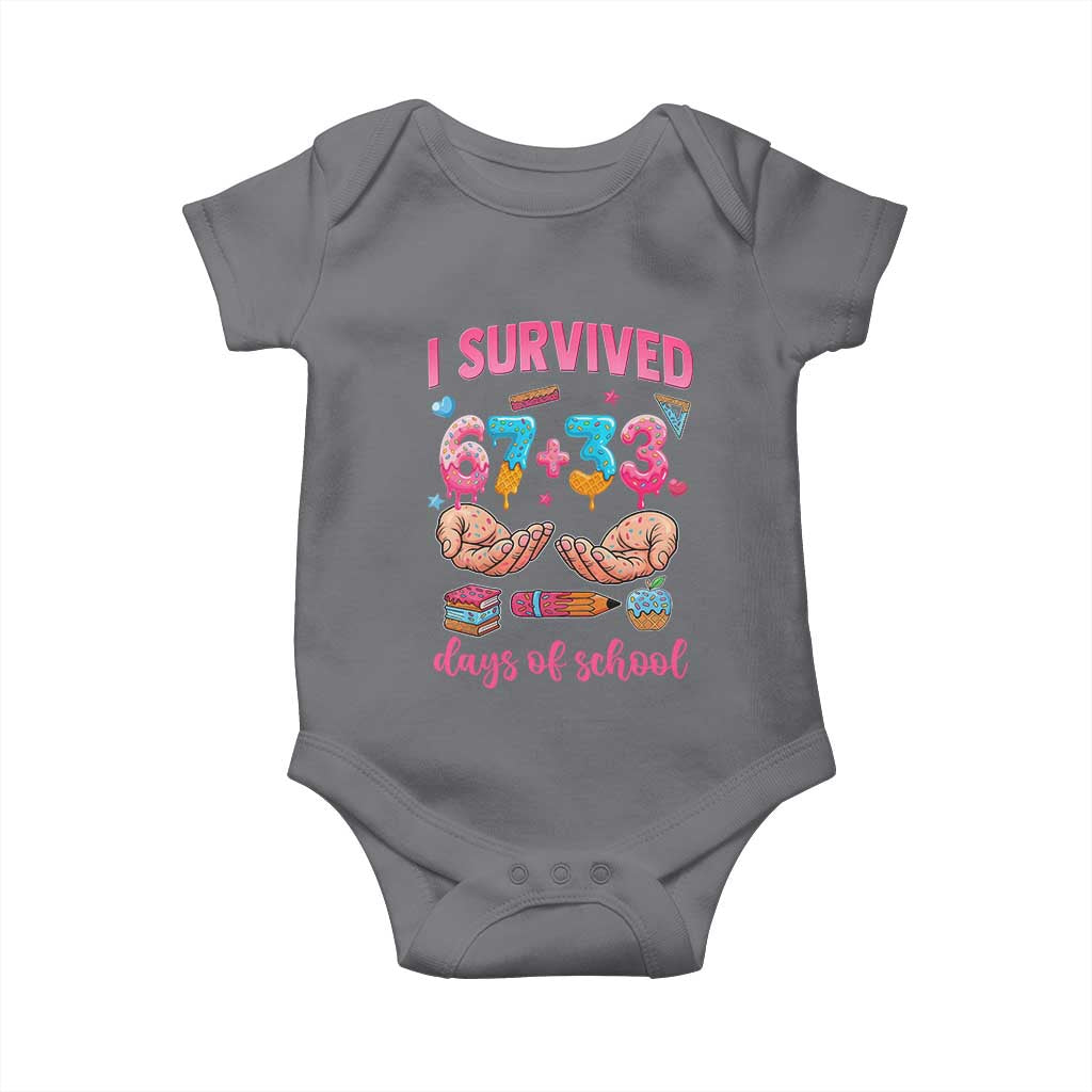 I Survived 67 33 Days Of School Baby Onesie Funny 100 Days of School 67 Ice Cream Drip TS11 Charcoal Print Your Wear