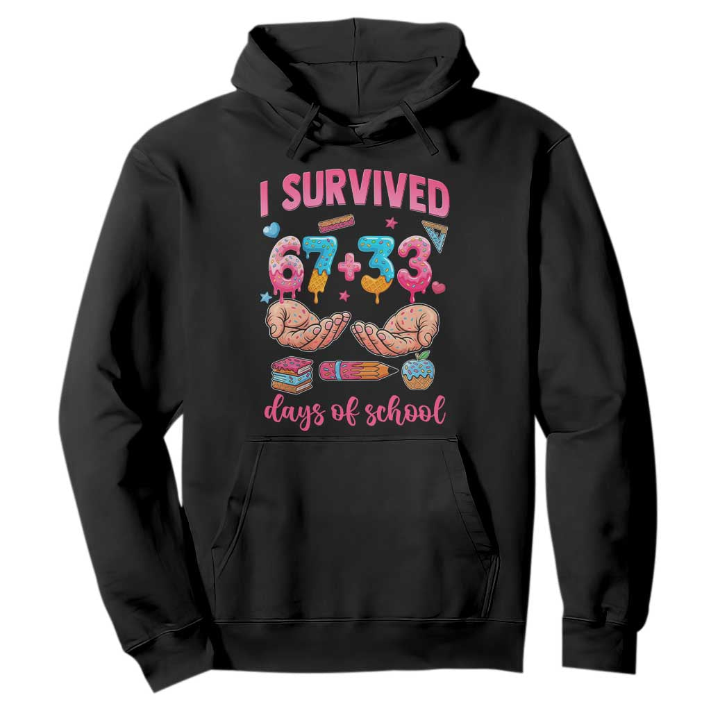 I Survived 67 33 Days Of School Hoodie Funny 100 Days of School 67 Ice Cream Drip TS11 Black Print Your Wear