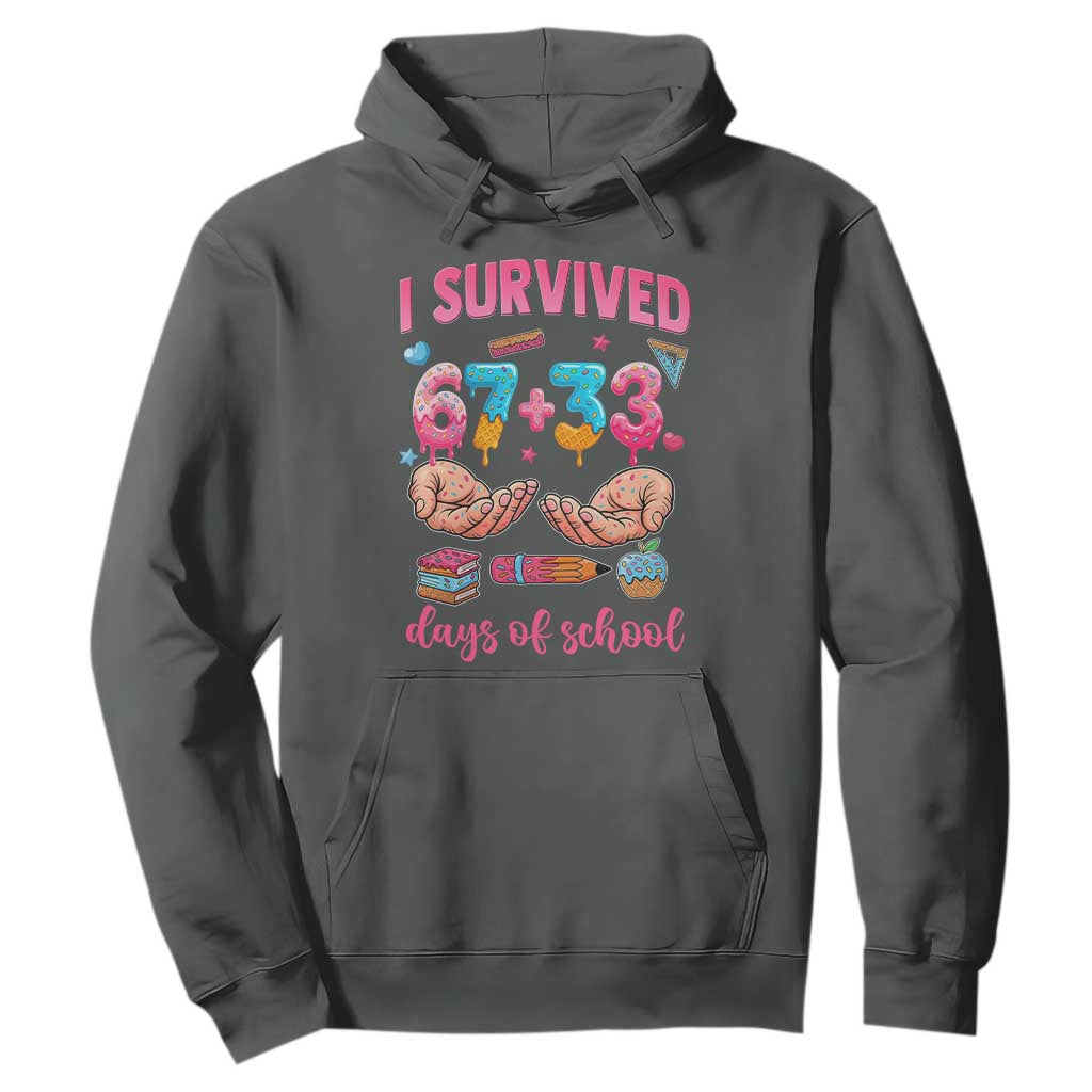 I Survived 67 33 Days Of School Hoodie Funny 100 Days of School 67 Ice Cream Drip TS11 Dark Heather Print Your Wear