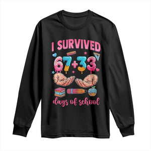 I Survived 67 33 Days Of School Long Sleeve Shirt Funny 100 Days of School 67 Ice Cream Drip TS11 Black Print Your Wear