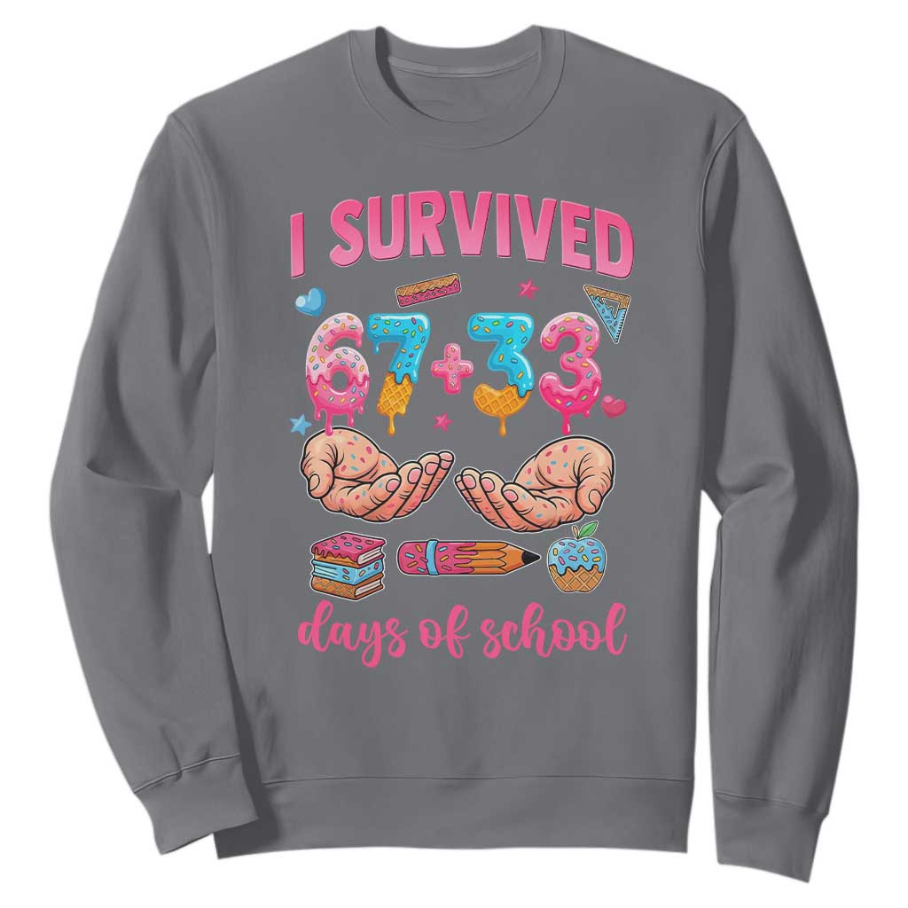 I Survived 67 33 Days Of School Sweatshirt Funny 100 Days of School 67 Ice Cream Drip - Print Your Wear