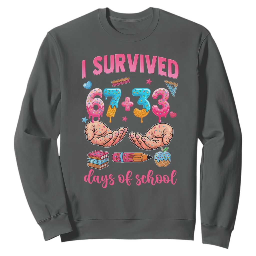 I Survived 67 33 Days Of School Sweatshirt Funny 100 Days of School 67 Ice Cream Drip TS11 Dark Heather Print Your Wear