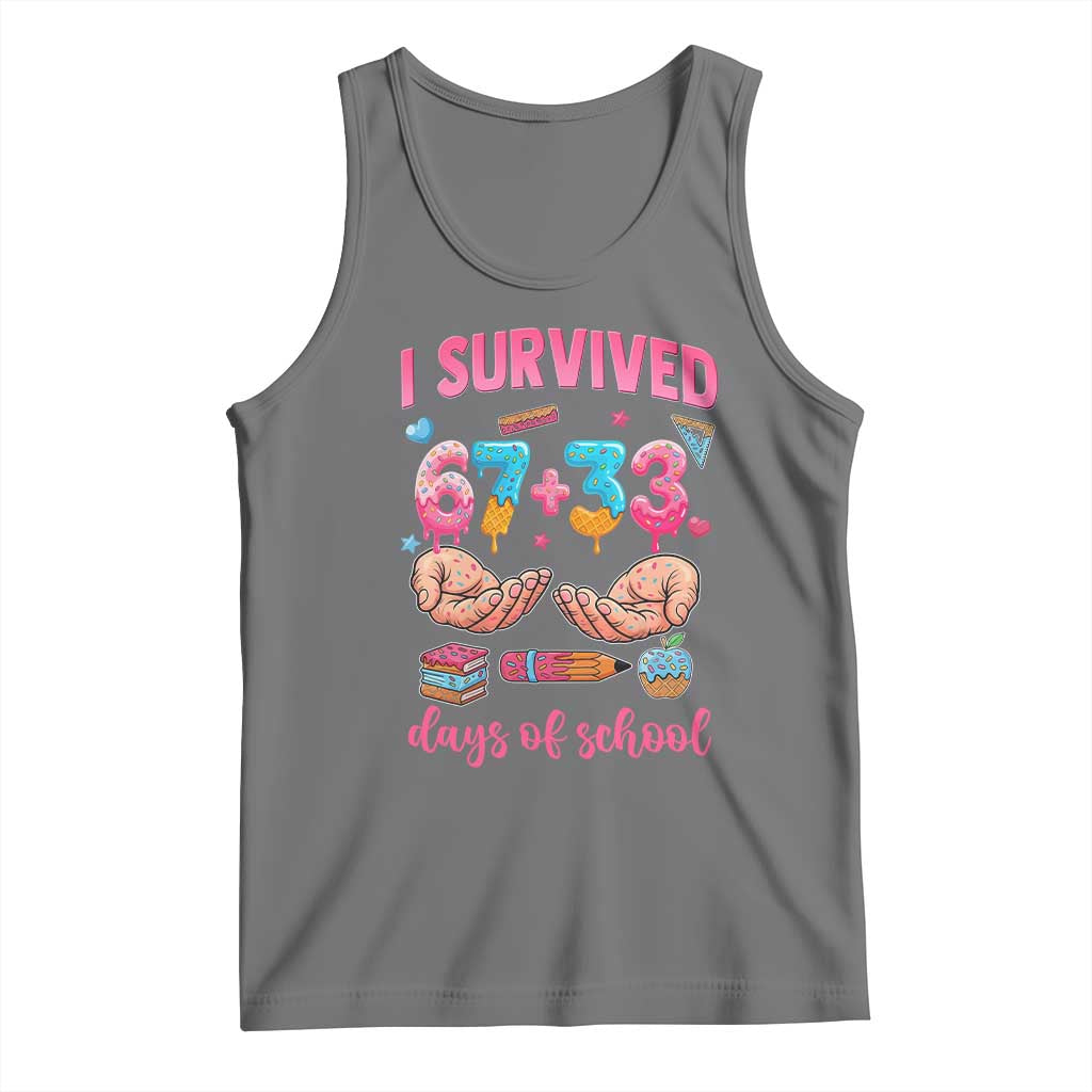 I Survived 67 33 Days Of School Tank Top Funny 100 Days of School 67 Ice Cream Drip TS11 Black Heather Print Your Wear