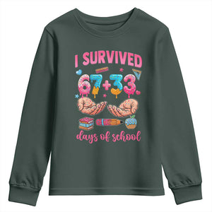 I Survived 67 33 Days Of School Youth Sweatshirt Funny 100 Days of School 67 Ice Cream Drip TS11 Dark Forest Green Print Your Wear