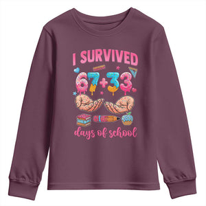 I Survived 67 33 Days Of School Youth Sweatshirt Funny 100 Days of School 67 Ice Cream Drip TS11 Maroon Print Your Wear