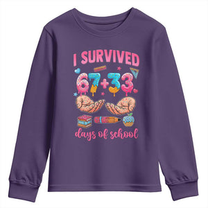 I Survived 67 33 Days Of School Youth Sweatshirt Funny 100 Days of School 67 Ice Cream Drip TS11 Purple Print Your Wear