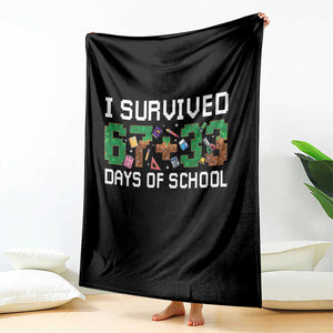 I Survived 67 33 Days Of School Throw Blanket Funny 100 Days of School 67 Pixel Game TS11 Print Your Wear