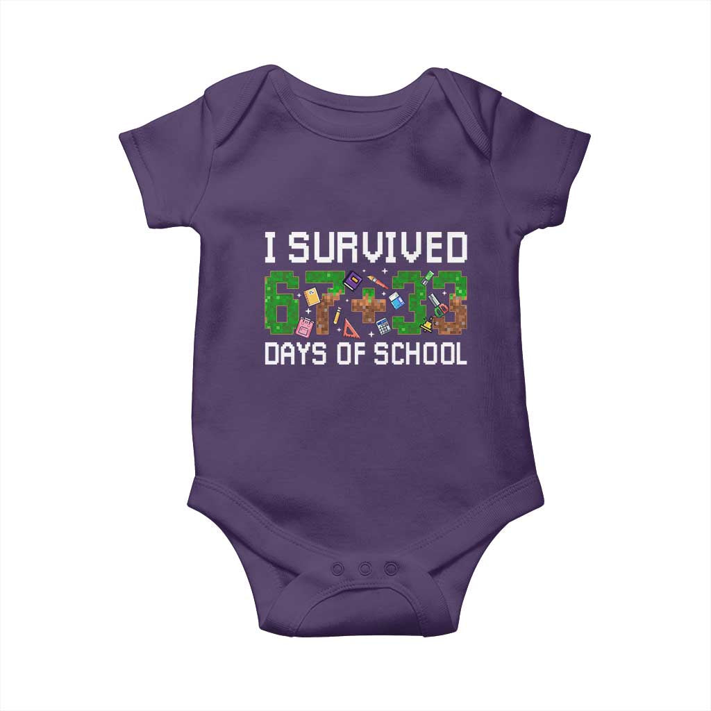 I Survived 67 33 Days Of School Baby Onesie Funny 100 Days of School 67 Pixel Game TS11 Purple Print Your Wear