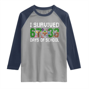 I Survived 67 33 Days Of School Raglan Shirt Funny 100 Days of School 67 Pixel Game TS11 Sport Gray Navy Print Your Wear
