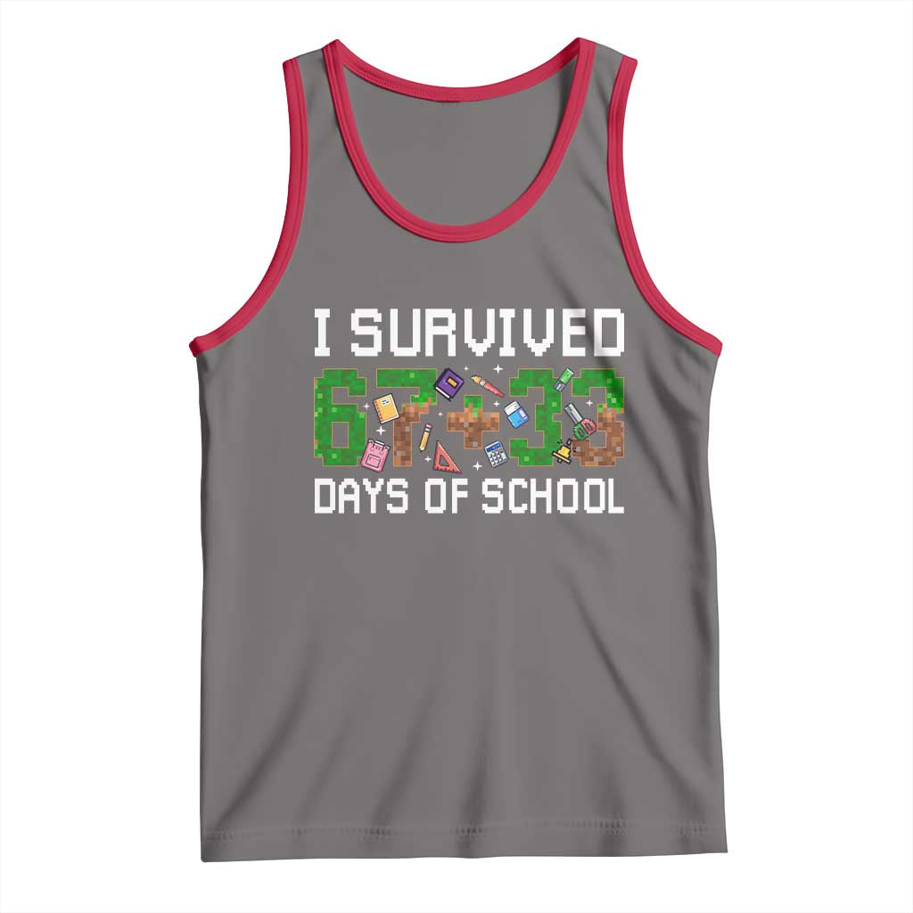 I Survived 67 33 Days Of School Tank Top Funny 100 Days of School 67 Pixel Game TS11 Deep Heather Red Print Your Wear