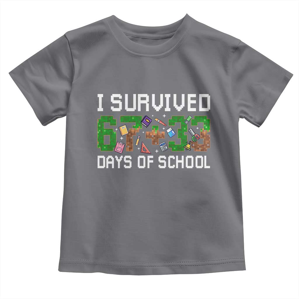 I Survived 67 33 Days Of School Toddler T Shirt Funny 100 Days of School 67 Pixel Game TS11 Charcoal Print Your Wear