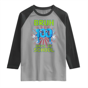Bruh I Survived 67 33 Days Of School Raglan Shirt Funny 100th Days of School 67 Game Meme TS11 Sport Gray Black Print Your Wear