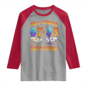 Bruh I Survived 67 33 Days Of School Raglan Shirt Funny 100th Days of School Teacher 67 Drip TS11 Sport Gray Red Print Your Wear