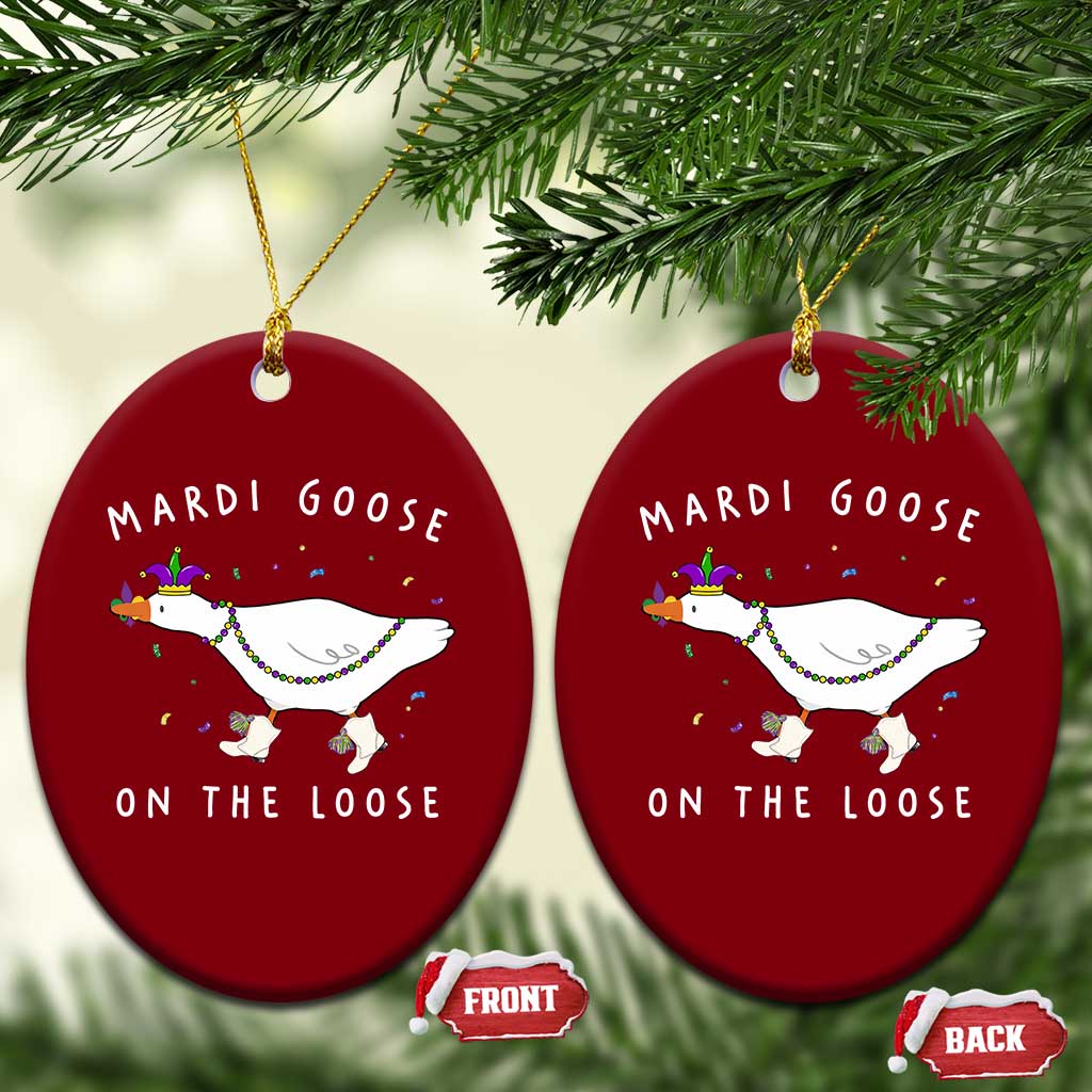Mardi Goose On The Loose Ceramic Ornament Funny Mardi Gras Carnival Parade TS11 Print Your Wear