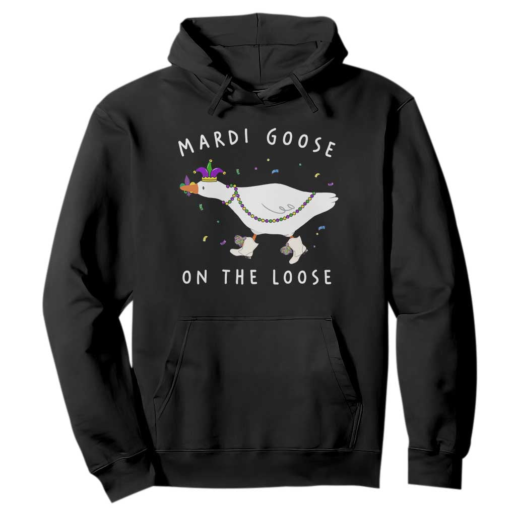 Mardi Goose On The Loose Hoodie Funny Mardi Gras Carnival Parade TS11 Black Print Your Wear