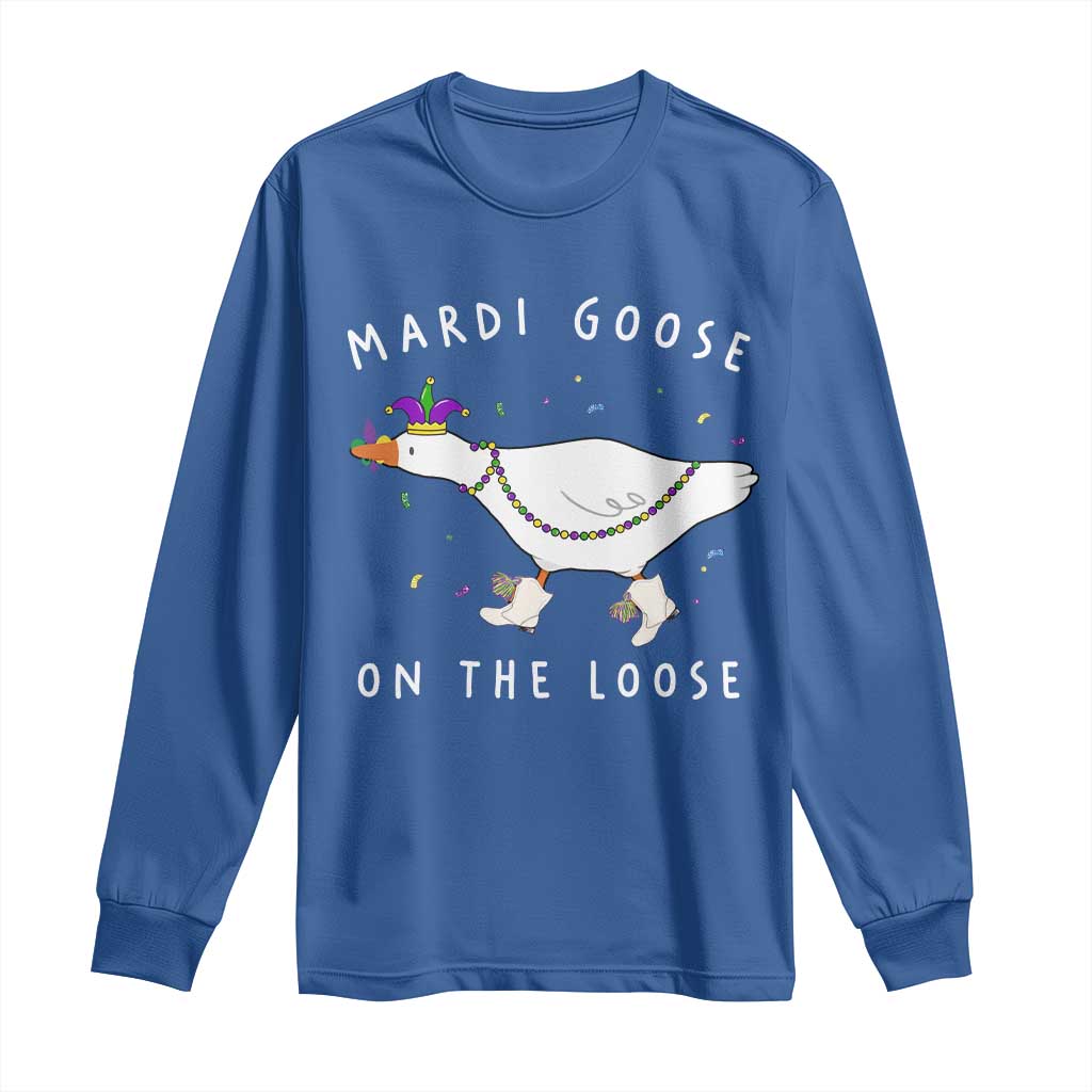 Mardi Goose On The Loose Long Sleeve Shirt Funny Mardi Gras Carnival Parade TS11 Royal Blue Print Your Wear