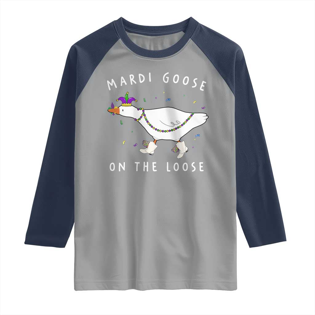 Mardi Goose On The Loose Raglan Shirt Funny Mardi Gras Carnival Parade TS11 Sport Gray Navy Print Your Wear