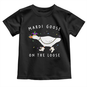 Mardi Goose On The Loose Toddler T Shirt Funny Mardi Gras Carnival Parade TS11 Black Print Your Wear
