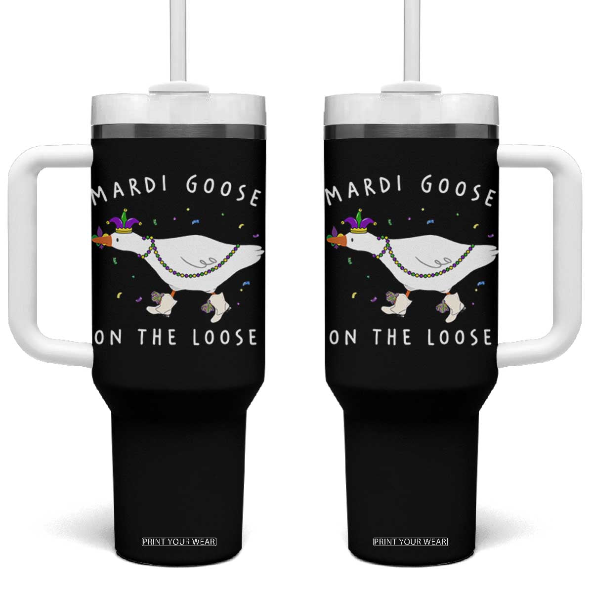 Mardi Goose On The Loose Tumbler With Handle Funny Mardi Gras Carnival Parade TS11 One Size: 40 oz Black Print Your Wear