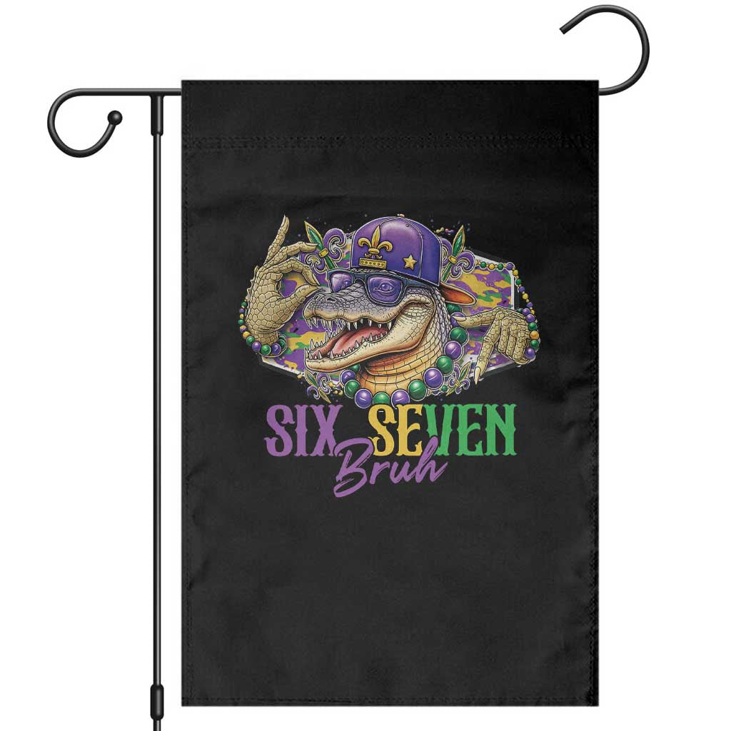 Funny Mardi Gras Six Seven Bruh Garden Flag 67 Meme Mardigator Alligator TS11 Black Print Your Wear