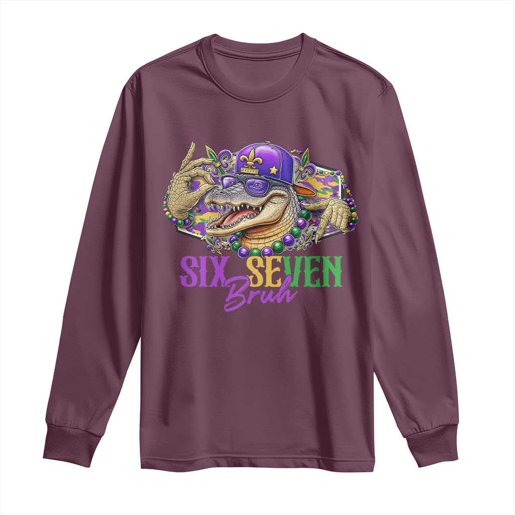 Funny Mardi Gras Six Seven Bruh Long Sleeve Shirt 67 Meme Mardigator Alligator TS11 Maroon Print Your Wear