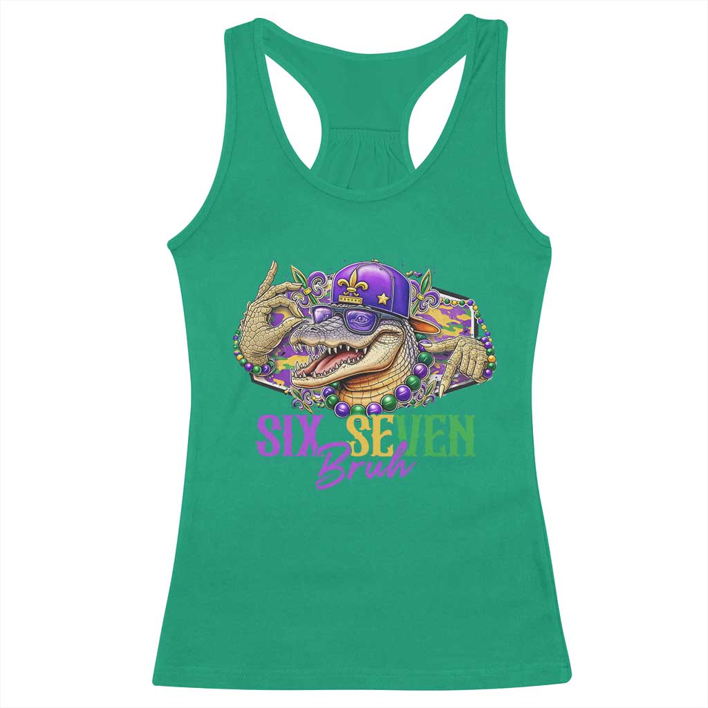 Funny Mardi Gras Six Seven Bruh Racerback Tank Top 67 Meme Mardigator Alligator TS11 Irish Green Print Your Wear