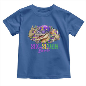 Funny Mardi Gras Six Seven Bruh Toddler T Shirt 67 Meme Mardigator Alligator TS11 Royal Blue Print Your Wear