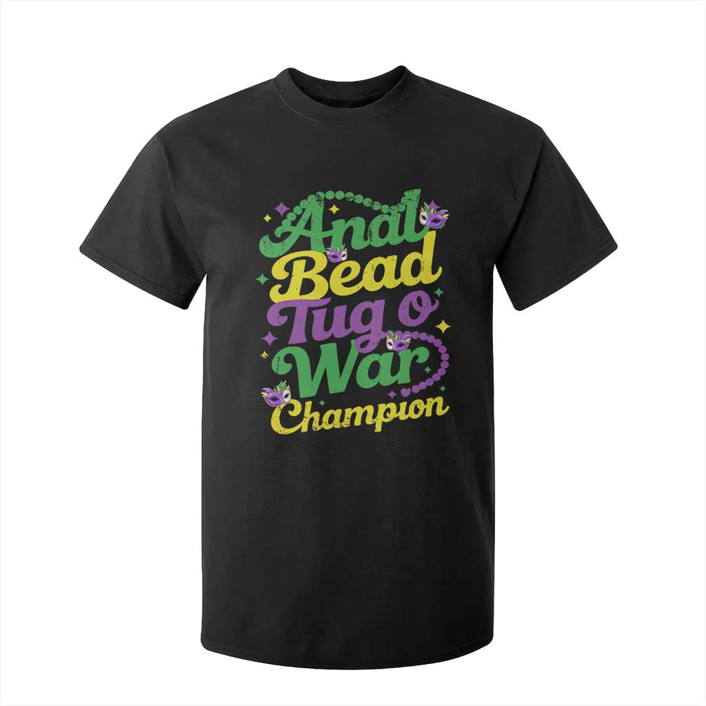 Funny Anal Bead Tug O War Mardi Gras T Shirt For Kid Fat Tuesday Carnival Adult Humor TS11 Black Print Your Wear
