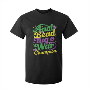 Funny Anal Bead Tug O War Mardi Gras T Shirt For Kid Fat Tuesday Carnival Adult Humor TS11 Black Print Your Wear