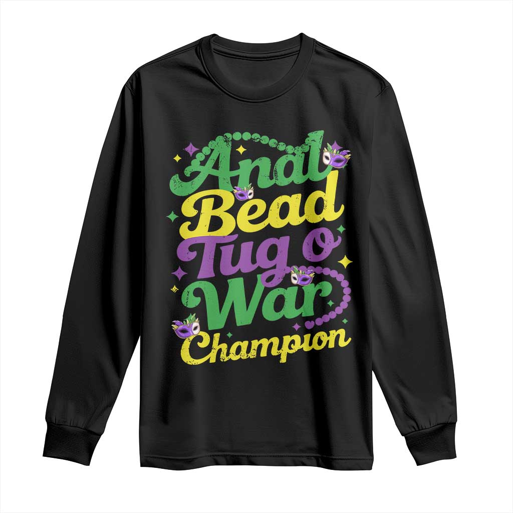 Funny Anal Bead Tug O War Mardi Gras Long Sleeve Shirt Fat Tuesday Carnival Adult Humor TS11 Black Print Your Wear