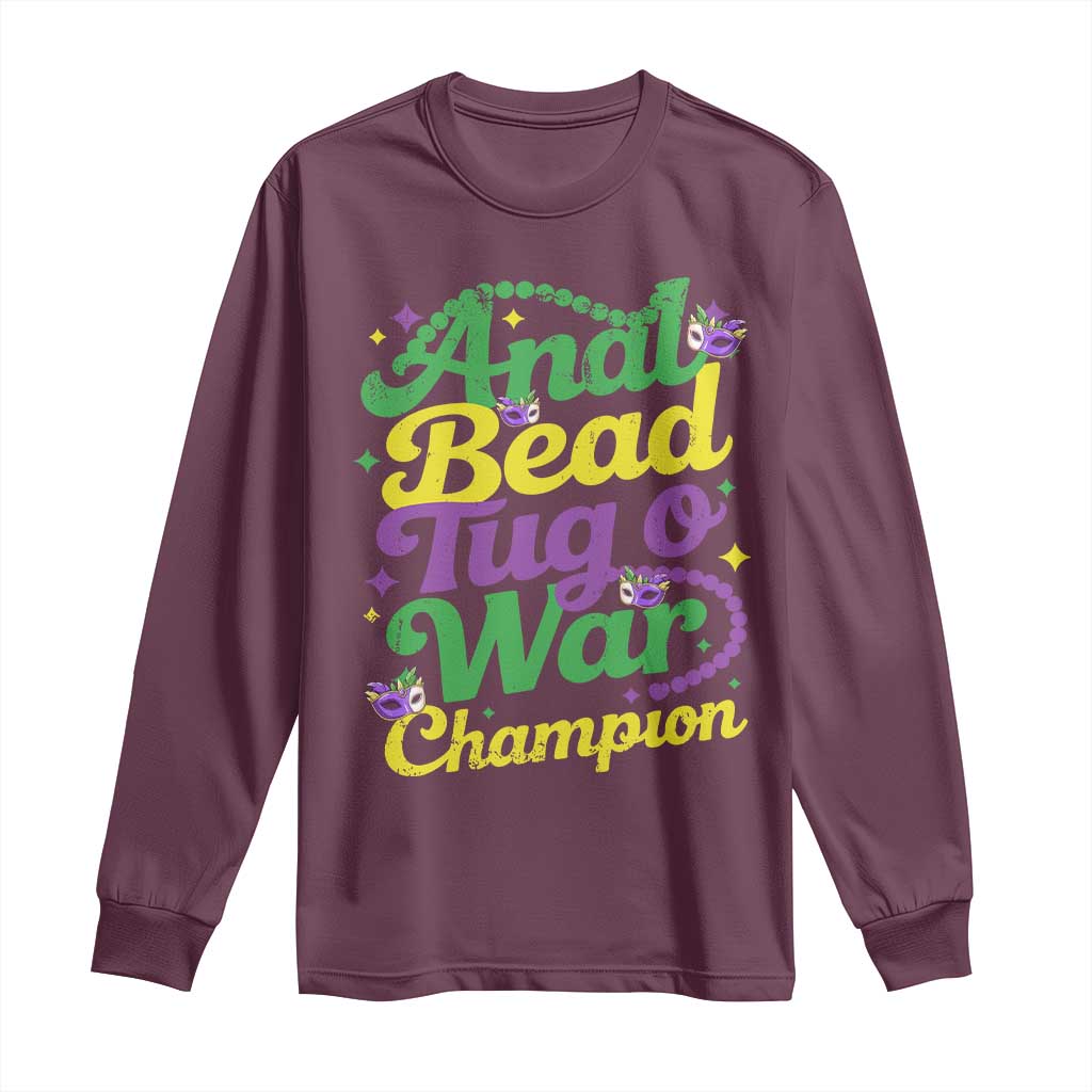 Funny Anal Bead Tug O War Mardi Gras Long Sleeve Shirt Fat Tuesday Carnival Adult Humor TS11 Maroon Print Your Wear