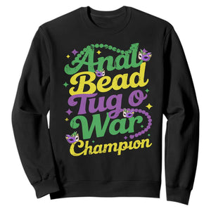 Funny Anal Bead Tug O War Mardi Gras Sweatshirt Fat Tuesday Carnival Adult Humor TS11 Black Print Your Wear