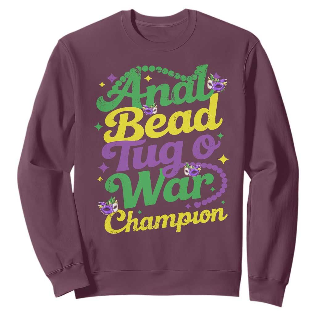 Funny Anal Bead Tug O War Mardi Gras Sweatshirt Fat Tuesday Carnival Adult Humor TS11 Maroon Print Your Wear