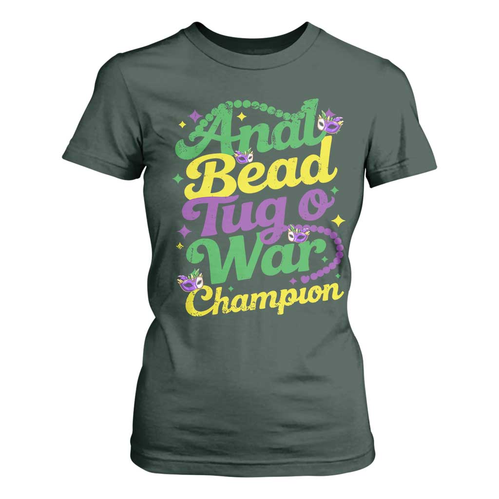 Funny Anal Bead Tug O War Mardi Gras T Shirt For Women Fat Tuesday Carnival Adult Humor TS11 Dark Forest Green Print Your Wear