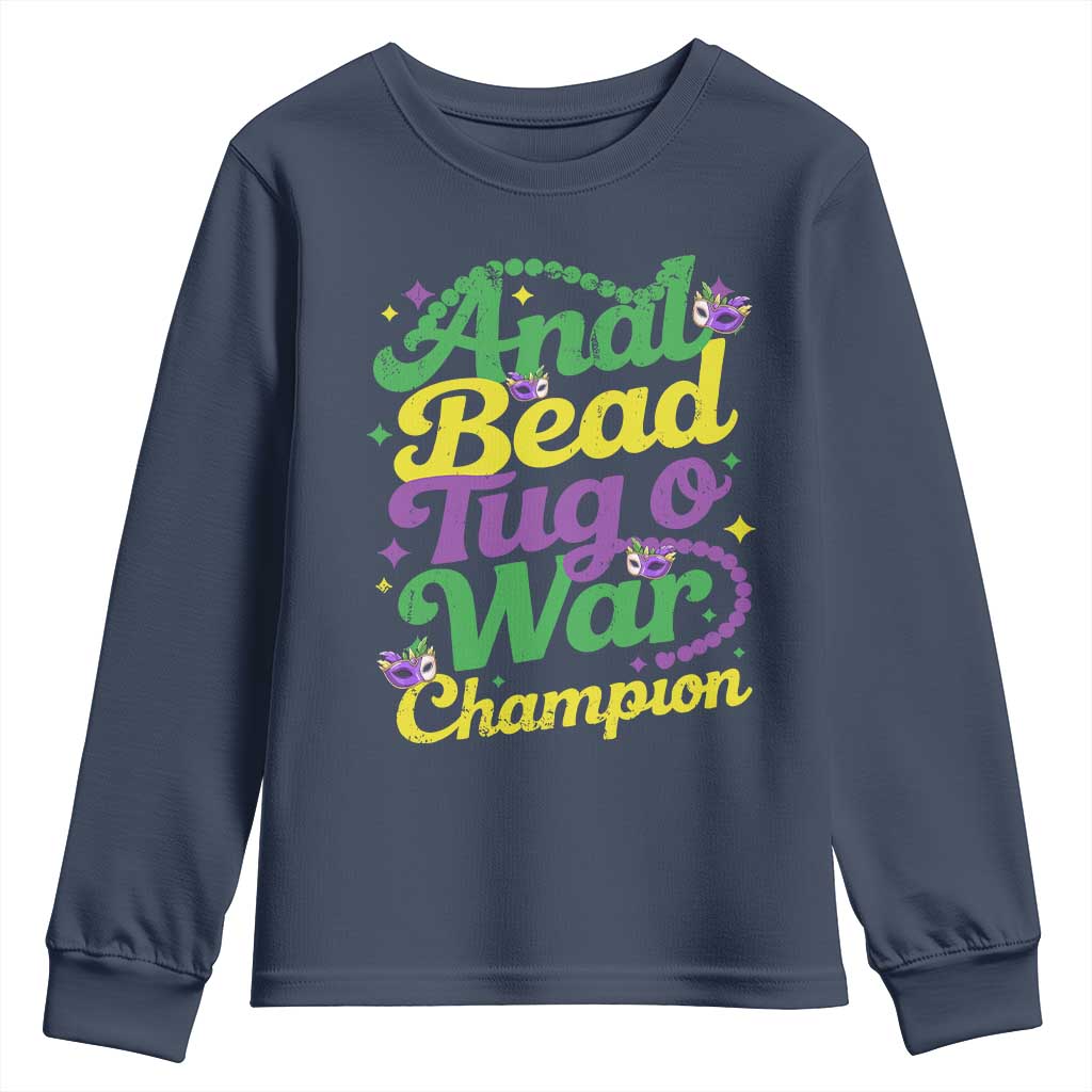 Funny Anal Bead Tug O War Mardi Gras Youth Sweatshirt Fat Tuesday Carnival Adult Humor TS11 Navy Print Your Wear