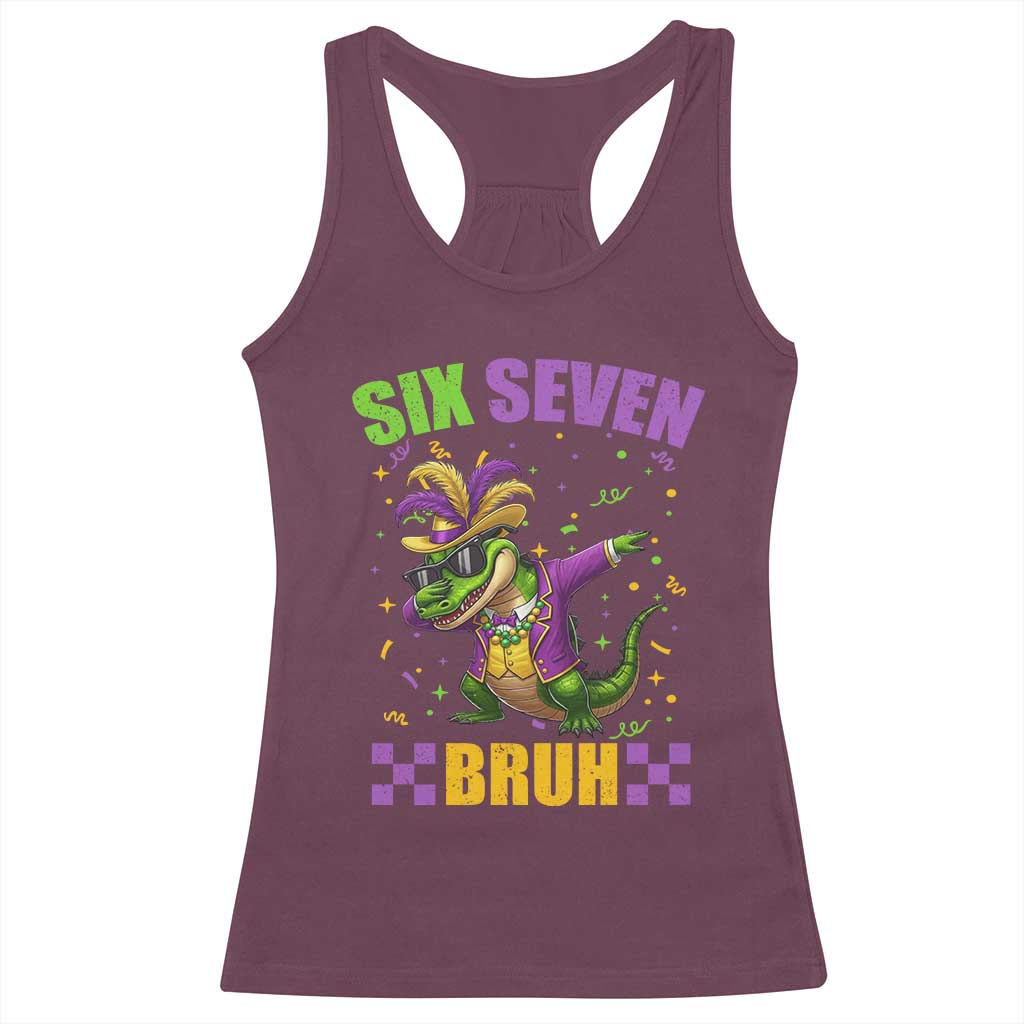 Funny 67 Mardi Gras Alligator Racerback Tank Top Six Seven Bruh Mardigator Dabbing Crocodile TS11 Maroon Print Your Wear