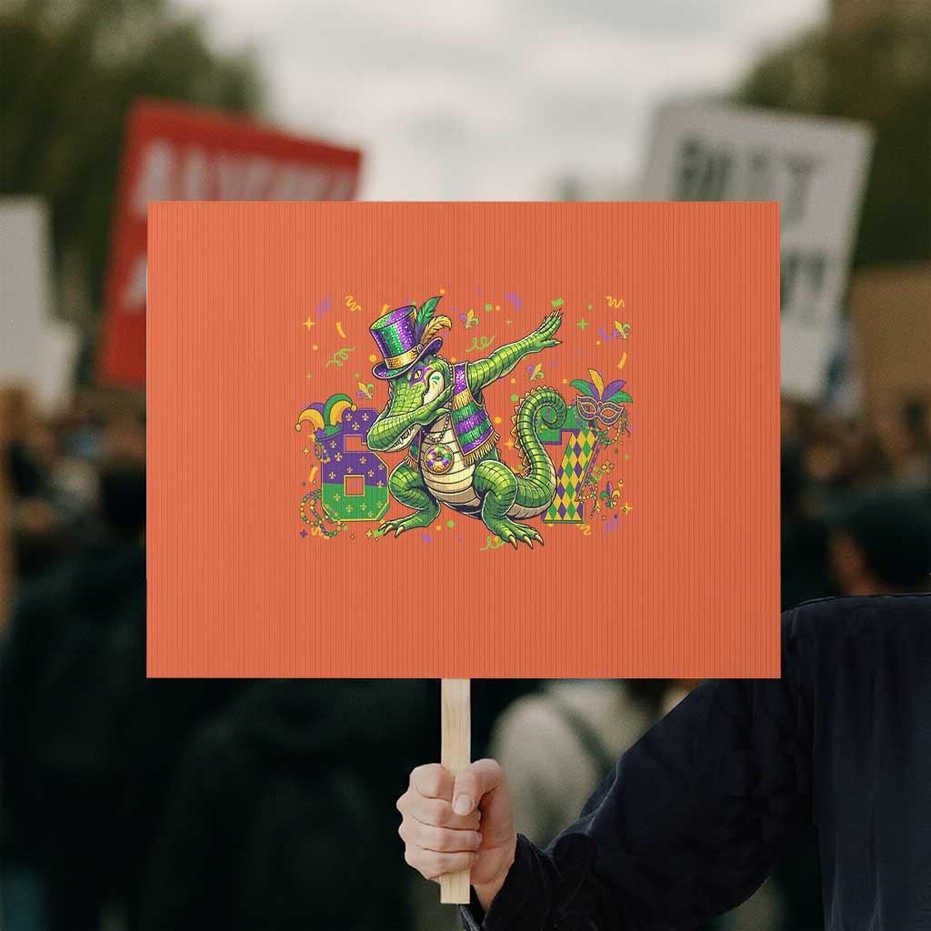 Funny Dabbing Alligator 67 Mardi Gras Six Seven Meme Protest Sign TS11 Horizontal 18