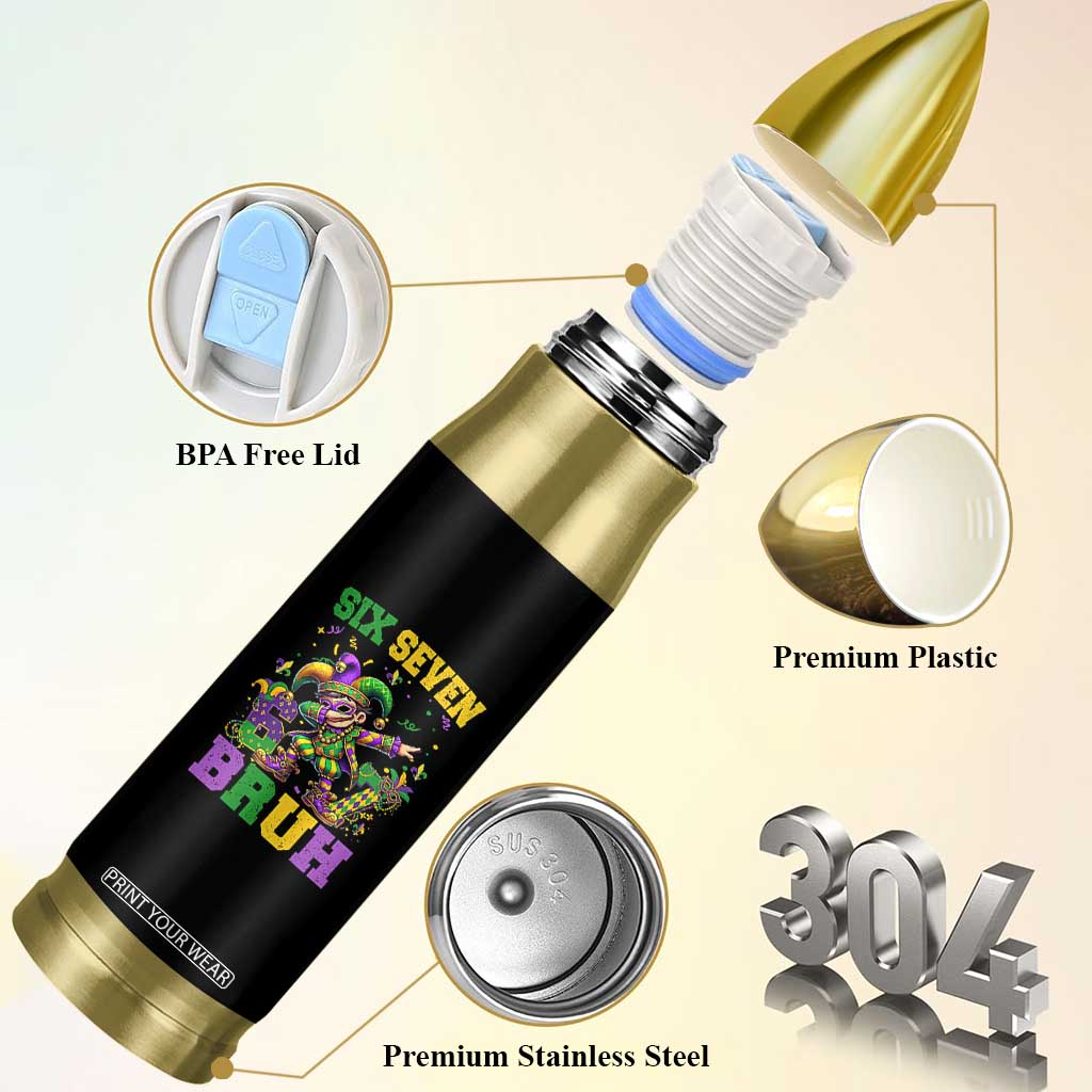 Funny 67 Mardi Gras Bullet Tumbler Six Seven Bruh Dabbing Jester TS11 Print Your Wear