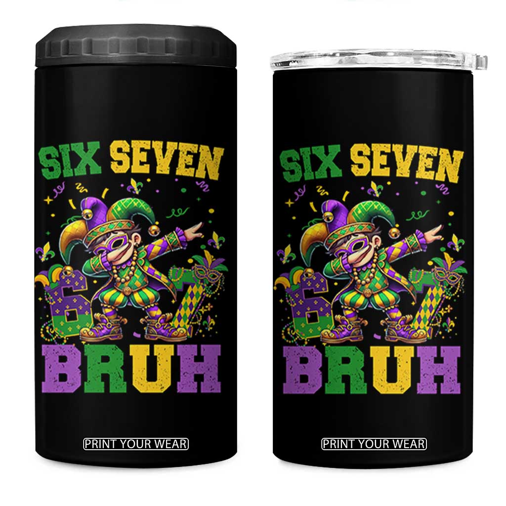 Funny 67 Mardi Gras 4 in 1 Can Cooler Tumbler Six Seven Bruh Dabbing Jester TS11 One Size: 16 oz Black Print Your Wear