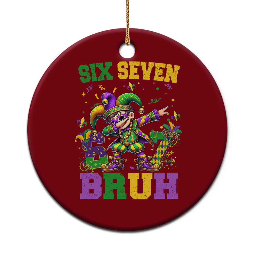 Funny 67 Mardi Gras Ceramic Ornament Six Seven Bruh Dabbing Jester TS11 1pc Red Print Your Wear