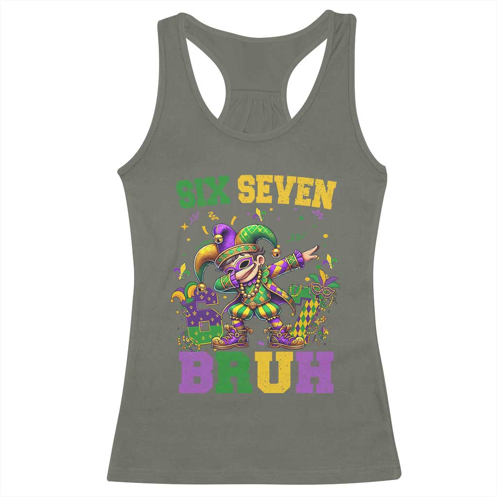 Funny 67 Mardi Gras Racerback Tank Top Six Seven Bruh Dabbing Jester TS11 Military Green Print Your Wear