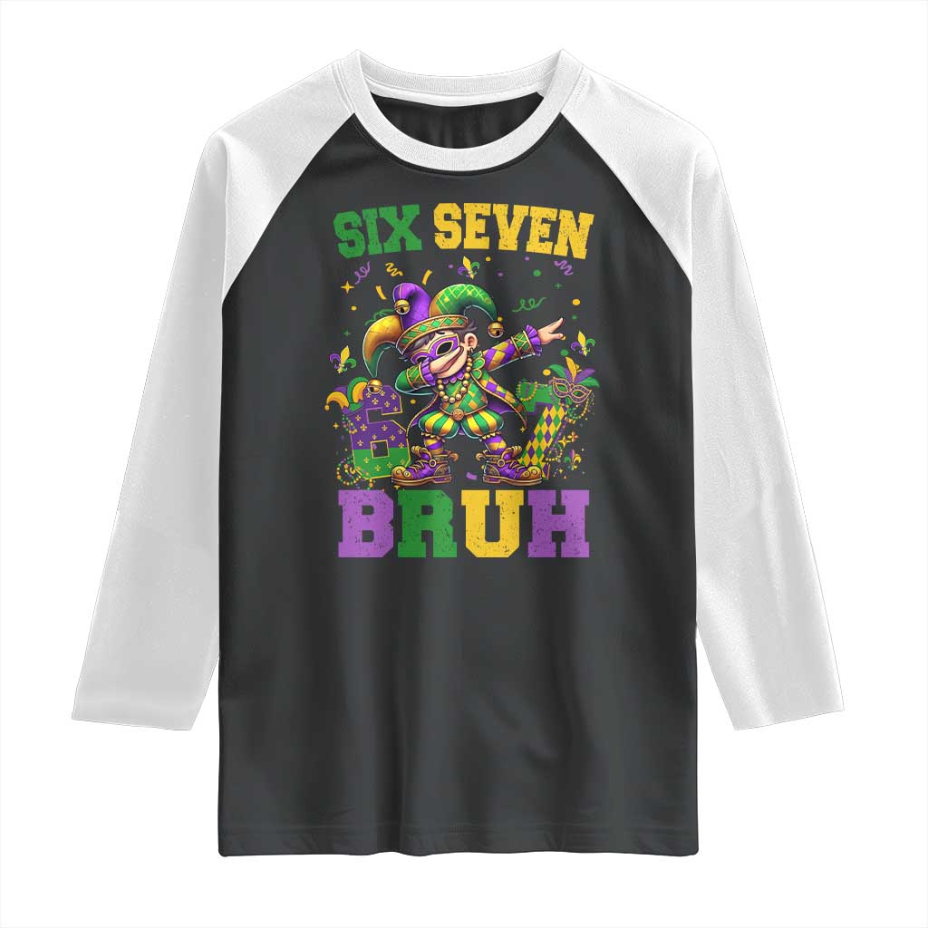 Funny 67 Mardi Gras Raglan Shirt Six Seven Bruh Dabbing Jester TS11 Black White Print Your Wear