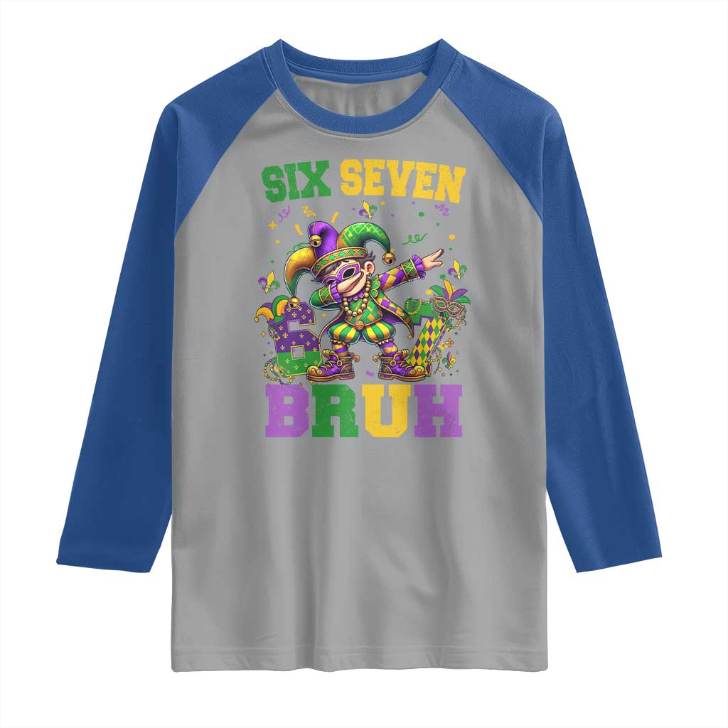 Funny 67 Mardi Gras Raglan Shirt Six Seven Bruh Dabbing Jester TS11 Sport Gray Royal Print Your Wear