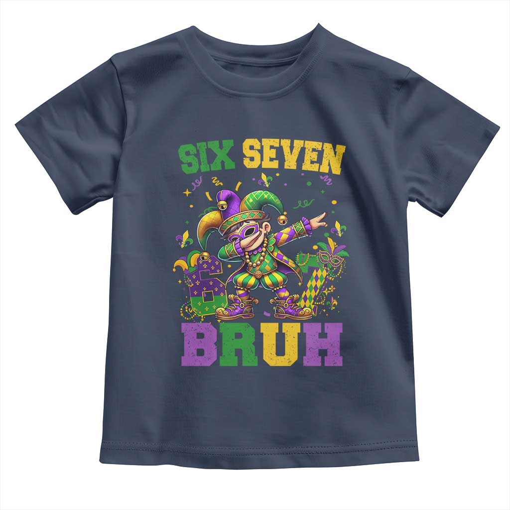 Funny 67 Mardi Gras Toddler T Shirt Six Seven Bruh Dabbing Jester TS11 Navy Print Your Wear