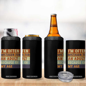 Funny I Am Often Mistaken For An Adult Because Of My Age 4 in 1 Can Cooler Tumbler TS11 Print Your Wear