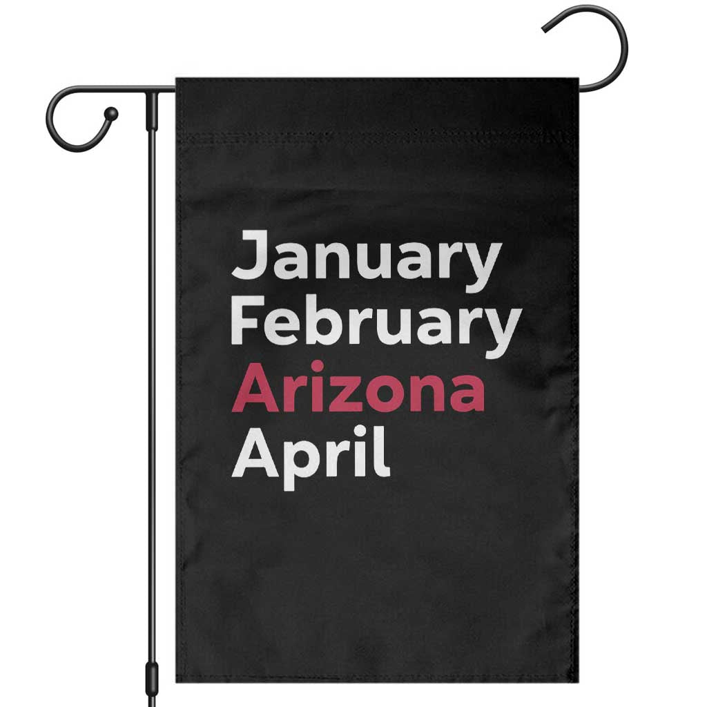 January February Arizona April Garden Flag AZ Sport Fan Pride TS12 Black Print Your Wear