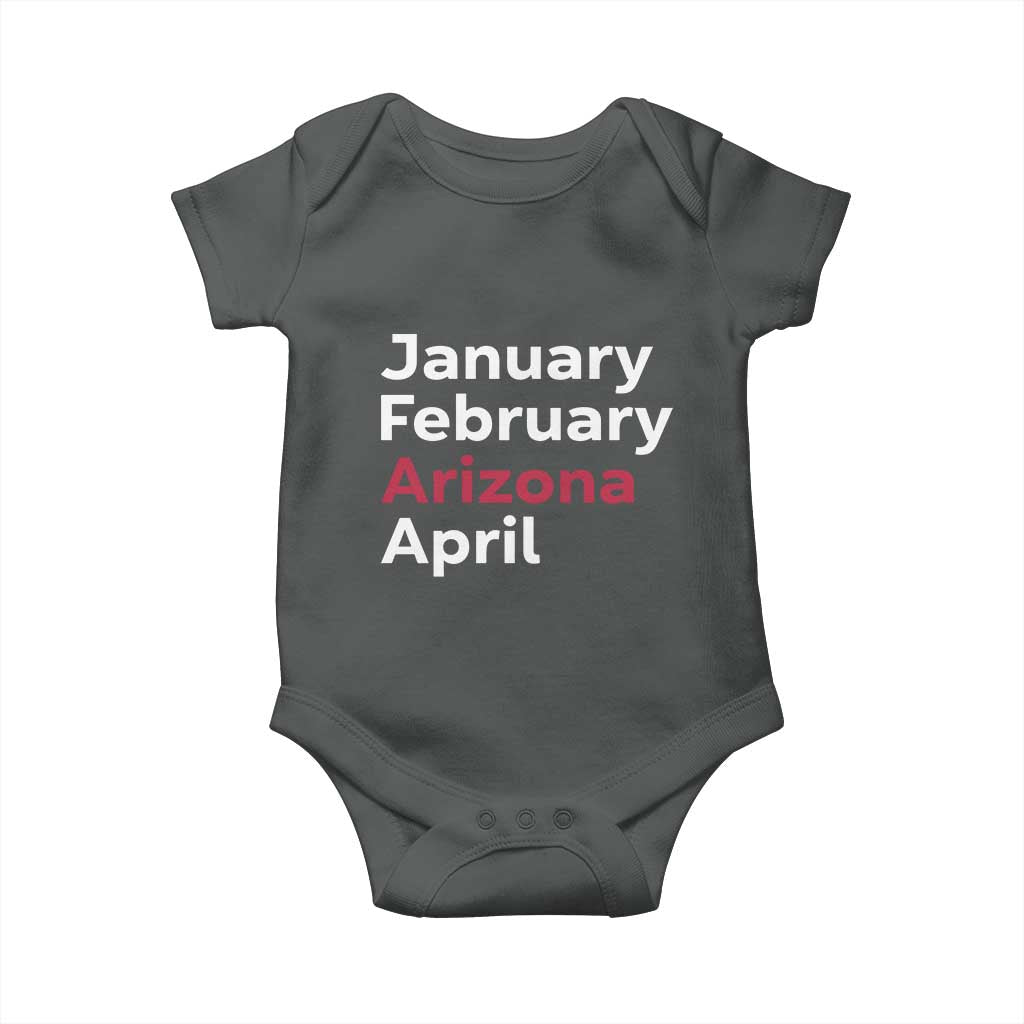 January February Arizona April Baby Onesie AZ Sport Fan Pride TS12 Dark Heather Print Your Wear